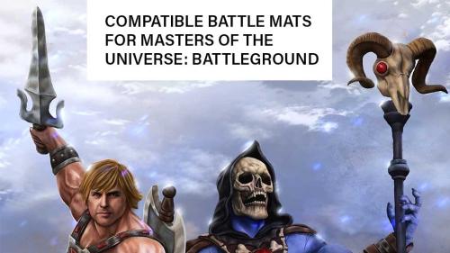 Battle Mats for Masters of the Universe: Battleground