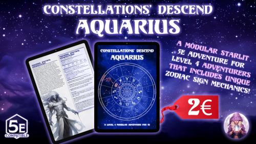 Constellations  Descend: AQUARIUS - A DnD 5E Adventure!