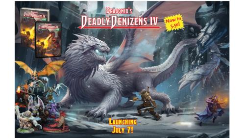 Dragonix s Deadly Denizens IV (A D&D 5.5e Bestiary)