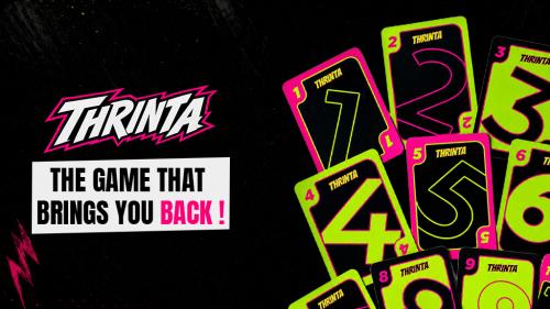 Thrinta: The Game That Brings You Back