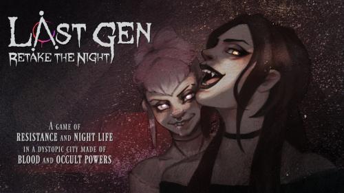 Last Gen - Retake the Night