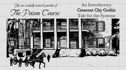 The Poison Course: A beginner-friendly tabletop RPG episode