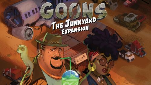 Goons: The Junkyard Expansion