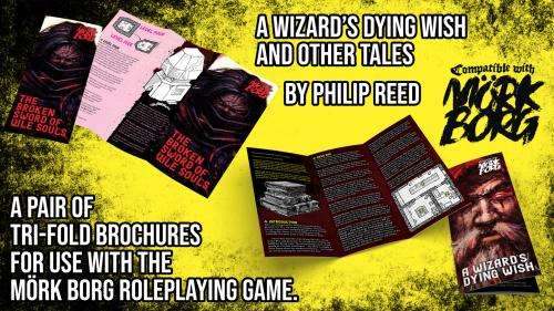 A Wizard s Dying Wish and Other Tales, for the MÃ¶rk Borg RPG