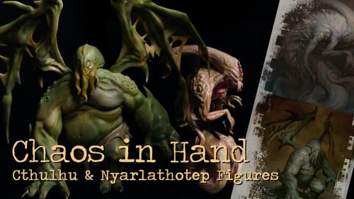 Chaos in Hand: Cthulhu & Nyarlathotep Figures