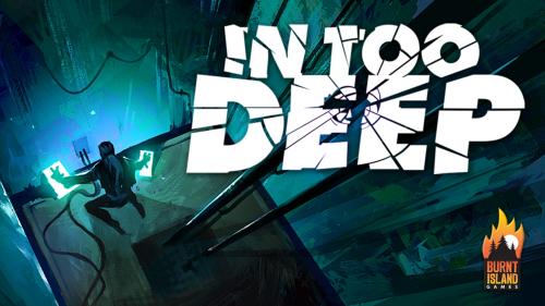 In Too Deep (Reboot)