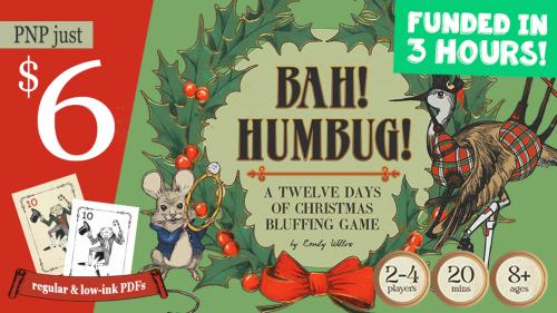 Bah! Humbug! A Twelve Days of Christmas Bluffing Game (PNP)
