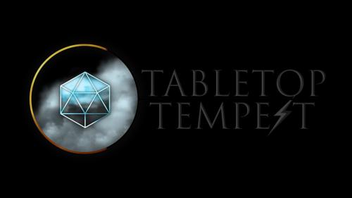 Tabletop Tempest Season 1