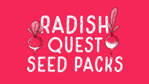 Radish Quest: Seed Packs