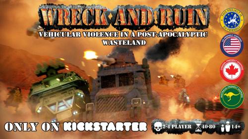 Wreck and Ruin: post-apocalyptic vehicle miniature violence!