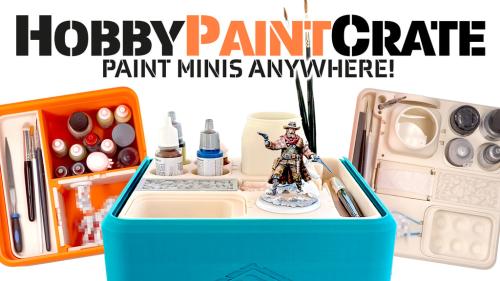 HobbyPaintCrate: Paint Minis Anywhere! Portable Hobby System