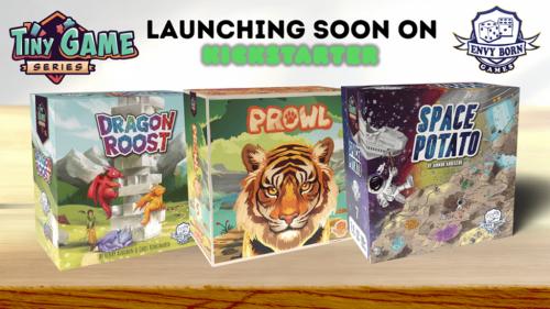 Dragon Roost, Prowl & Space Potato. A Tiny Game Series Vol.2