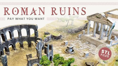 3D printable Roman Ruins - Pay What You Want!