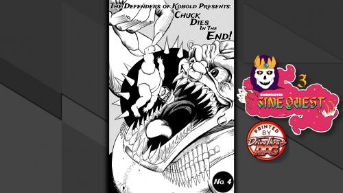 Zinequest: DoK presents: Chuck Dies in the End!