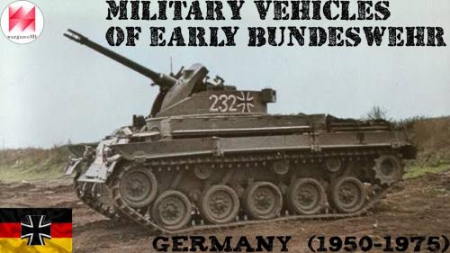 Military vehicles of Early BUNDESWEHR (Germany, 1950-1975)