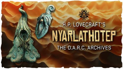 H.P. Lovecraft s NYARLATHOTEP: The D.A.R.C. Archives