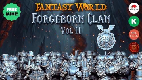 FANTASY WORLD: FORGEBORN CLAN VOL II - STL FILES