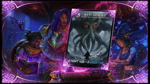 Witchcraft: Lovecraftian Adventure & Character Options