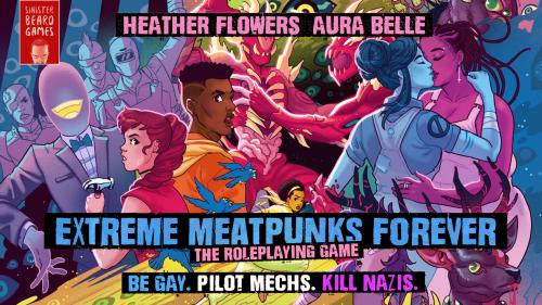 Extreme Meatpunks Forever: The Roleplaying Game