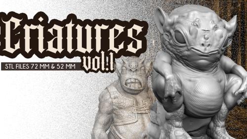 Criatures.Vol1. / 3D Printable Figures (STL Files)