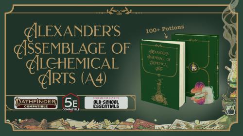 Alexander s Assemblage of Alchemical Arts - 5e/PF2/OSE