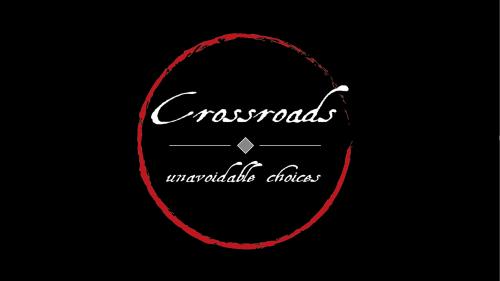 Crossroads - unavoidable choices