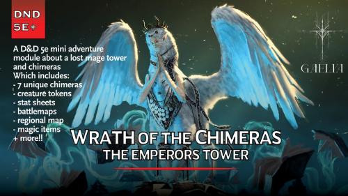 Wrath of the Chimeras || A D&D 5e+ mini adventure module