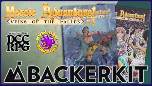 Heroic Adventure! #3 - Veins of the Fallen DCC RPG / 5e