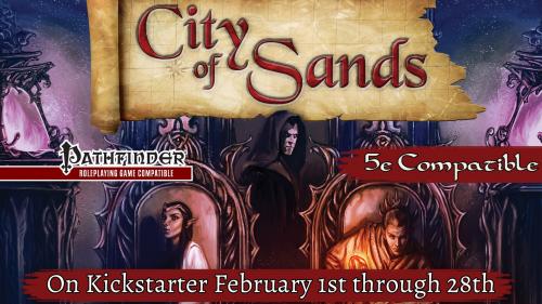The City of Sands for 5th Edition and Pathfinder!