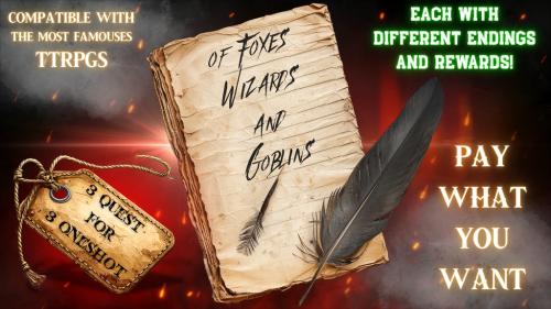 Of Foxes, Wizards & Goblins - Pay What You Want 3 Oneshot