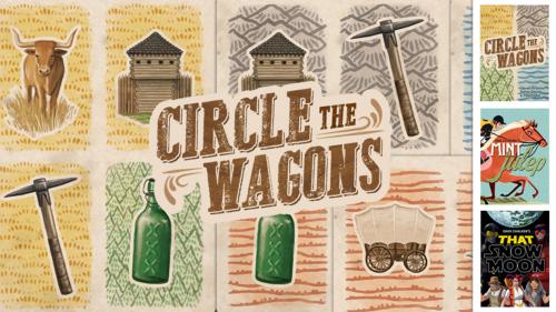 Circle The Wagons - Build your pocket-sized boomtown!