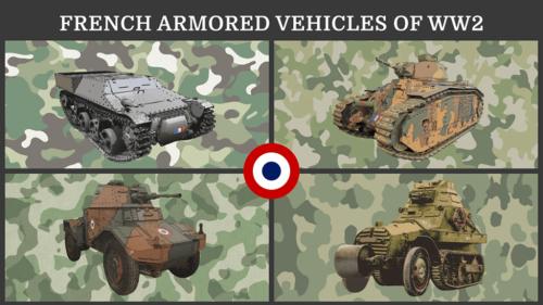 French Armored Vehicles of WW2
