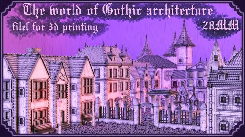 Stylized gothic world | 3D Printable STL Files