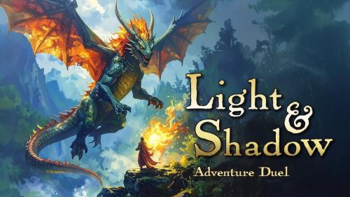 Light & Shadow: Adventure Duel - D&D