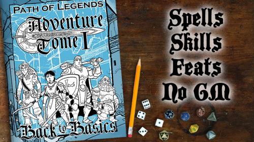 Path of Legends Adventure Tome 1 - Back to Basics