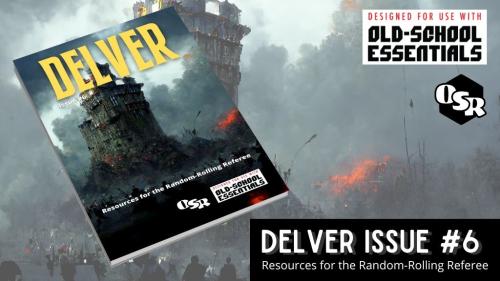 Delver 6: Resources for the Random-Rolling Referee