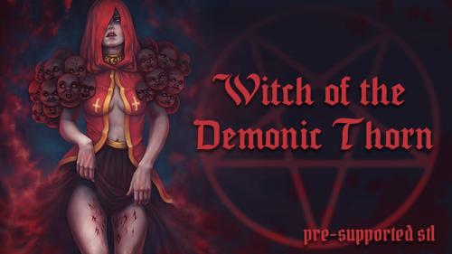Witch of the Demonic Thorn.