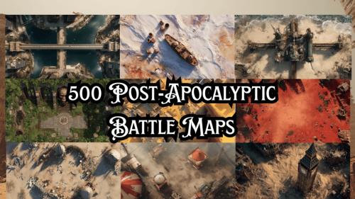 After the Fall: 500 Post-Apocalyptic Battle Maps