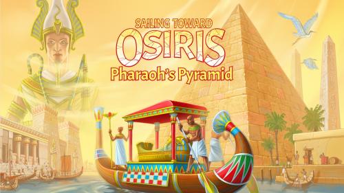 Sailing Toward Osiris: Pharaoh s Pyramid