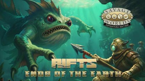 Rifts® for Savage Worlds - Ends of the Earth