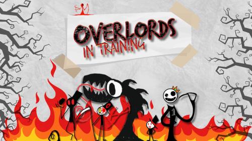 Overlords: In Training
