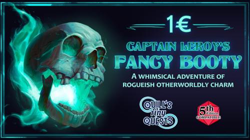 Captain Leroy’s Fancy Booty: A 1€ One-Shot Adventure for 5E