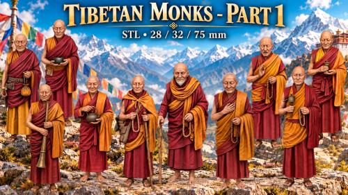 Tibetan Monks - Part 1 |STL 28-32-75 MM|