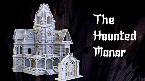 The Haunted Manor