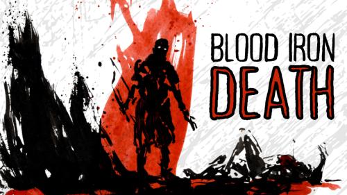 BLOOD. IRON. DEATH.