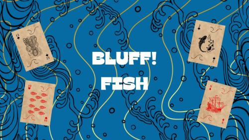 BLUFF! Fish Card Game
