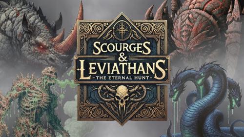 Scourges & Leviathans 🎲 Vol.1 - A TRUE-d6 Fantasy Saga