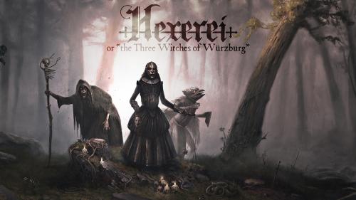 Hexerei - The Three Witches of Würzburg
