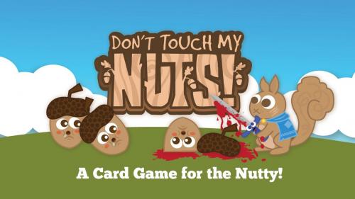Don t Touch My Nuts!