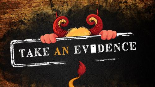 Take An Evidence
